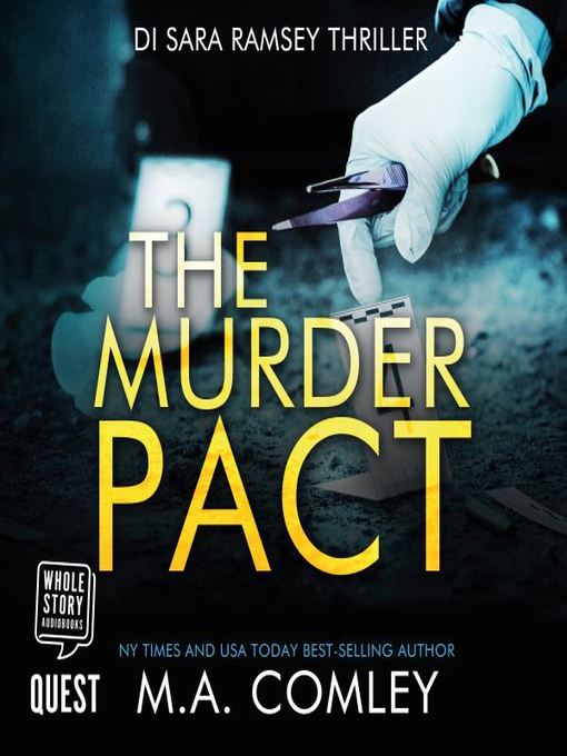 Title details for The Murder Pact--DI Sara Ramsey Book 5 by M.A. Comley - Wait list